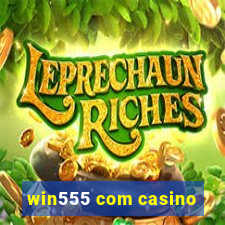 win555 com casino